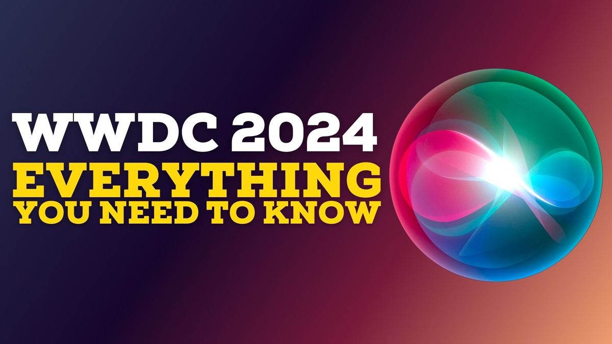 WWDC 2024: Expected date, new software, hardware, and more